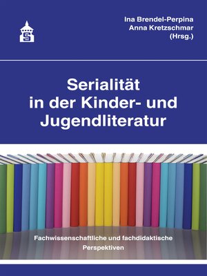 cover image of Serialität in der Kinder- und Jugendliteratur
